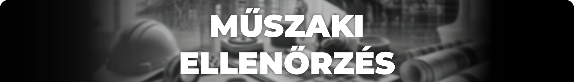 MUSZAKI ELLENORZES